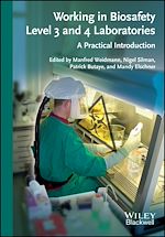 Télécharger le livre :  Working in Biosafety Level 3 and 4 Laboratories