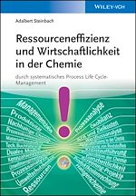 Télécharger le livre :  Ressourceneffizienz und Wirtschaftlichkeit in der Chemie