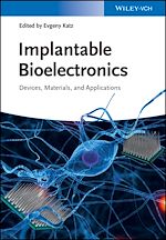 Télécharger le livre :  Implantable Bioelectronics