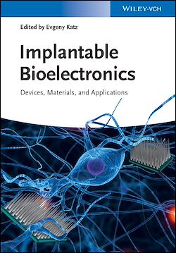 Télécharger le livre :  Implantable Bioelectronics