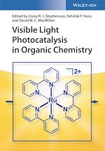 Télécharger le livre :  Visible Light Photocatalysis in Organic Chemistry