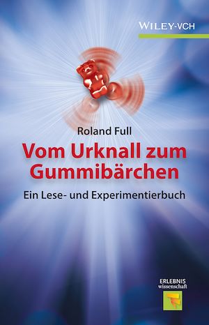 Download the eBook: Vom Urknall zum Gummibärchen