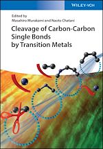 Télécharger le livre :  Cleavage of Carbon-Carbon Single Bonds by Transition Metals