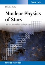 Télécharger le livre :  Nuclear Physics of Stars