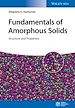Télécharger le livre :  Fundamentals of Amorphous Solids