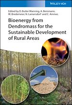 Download this eBook Bioenergy from Dendromass for the Sustainable Development of Rural Areas