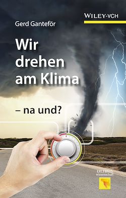 Télécharger le livre :  Wir drehen am Klima - na und?