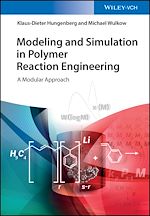 Télécharger le livre :  Modeling and Simulation in Polymer Reaction Engineering