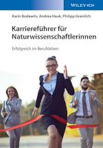 Télécharger le livre :  Karriereführer für Naturwissenschaftlerinnen