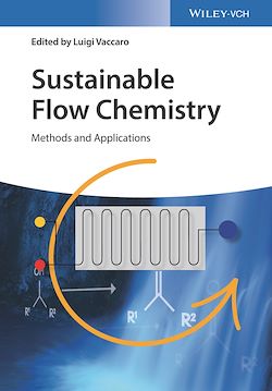 Télécharger le livre :  Sustainable Flow Chemistry
