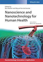 Télécharger le livre :  Nanoscience and Nanotechnology for Human Health