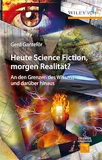 Télécharger le livre :  Heute Science Fiction, morgen Realität?
