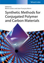 Télécharger le livre :  Synthetic Methods for Conjugated Polymer and Carbon Materials