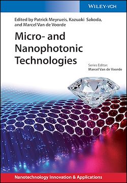 Télécharger le livre :  Micro- and Nanophotonic Technologies