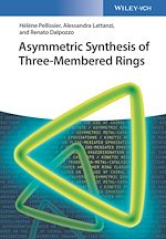Télécharger le livre :  Asymmetric Synthesis of Three-Membered Rings