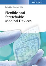 Download this eBook Flexible and Stretchable Medical Devices
