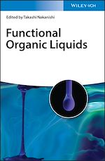 Télécharger le livre :  Functional Organic Liquids