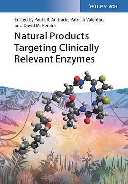 Télécharger le livre :  Natural Products Targeting Clinically Relevant Enzymes