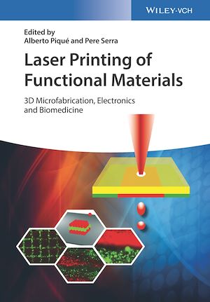Téléchargez le livre :  Laser Printing of Functional Materials