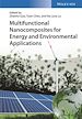 Télécharger le livre :  Multifunctional Nanocomposites for Energy and Environmental Applications
