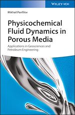 Download this eBook Physicochemical Fluid Dynamics in Porous Media
