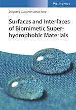 Télécharger le livre :  Surfaces and Interfaces of Biomimetic Superhydrophobic Materials