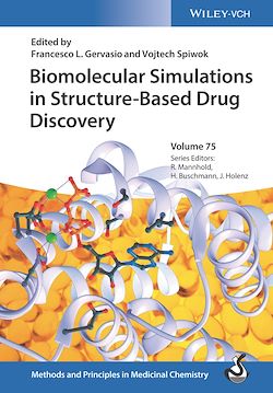 Télécharger le livre :  Biomolecular Simulations in Structure-Based Drug Discovery