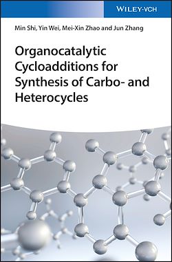 Télécharger le livre :  Organocatalytic Cycloadditions for Synthesis of Carbo- and Heterocycles