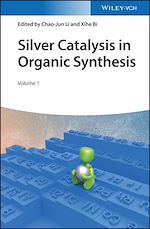 Télécharger le livre :  Silver Catalysis in Organic Synthesis