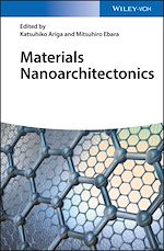 Télécharger le livre :  Materials Nanoarchitectonics