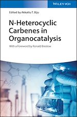Télécharger le livre :  N-Heterocyclic Carbenes in Organocatalysis