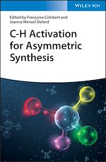 Télécharger le livre :  C-H Activation for Asymmetric Synthesis