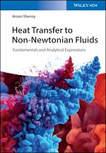 Download this eBook Heat Transfer to Non-Newtonian Fluids