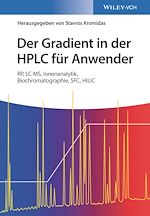 Télécharger le livre :  Der Gradient in der HPLC für Anwender