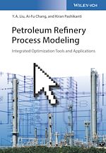 Télécharger le livre :  Petroleum Refinery Process Modeling
