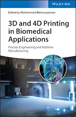 Télécharger le livre :  3D and 4D Printing in Biomedical Applications