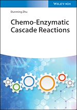 Télécharger le livre :  Chemo-Enzymatic Cascade Reactions