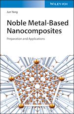 Télécharger le livre :  Noble Metal-Based Nanocomposites