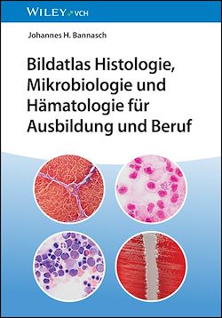 Télécharger le livre :  Bildatlas Histologie, Mikrobiologie und Hämatologie für Ausbildung und Beruf