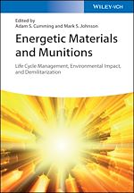 Télécharger le livre :  Energetic Materials and Munitions