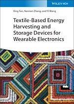 Télécharger le livre :  Textile-Based Energy Harvesting and Storage Devices for Wearable Electronics