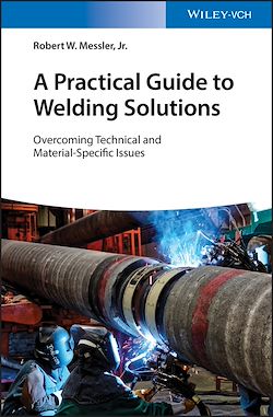 Télécharger le livre :  A Practical Guide to Welding Solutions