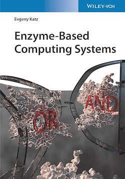 Télécharger le livre :  Enzyme-Based Computing Systems