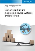 Télécharger le livre :  Out-of-Equilibrium (Supra)molecular Systems and Materials