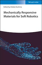 Download this eBook Mechanically Responsive Materials for Soft Robotics