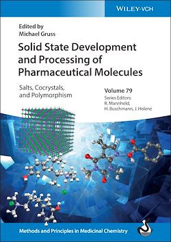 Télécharger le livre :  Solid State Development and Processing of Pharmaceutical Molecules
