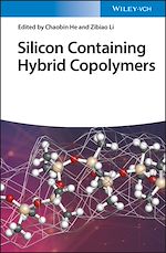 Télécharger le livre :  Silicon Containing Hybrid Copolymers