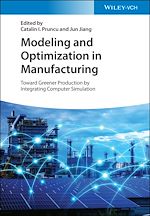 Télécharger le livre :  Modeling and Optimization in Manufacturing