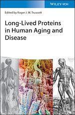 Télécharger le livre :  Long-lived Proteins in Human Aging and Disease