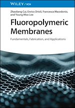 Télécharger le livre :  Fluoropolymeric Membranes